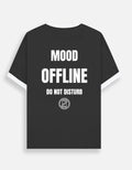 Mood: Offline | Premium Quote T-Shirt - LafzWear