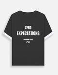 Zero Expectations | Premium Quote T-Shirt - LafzWear