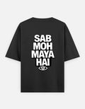 Sab Moh Maya Hai | Back Print Streetwear T-Shirt - LafzWear
